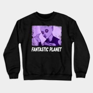 In a World of Draags Fantastic Edition Crewneck Sweatshirt